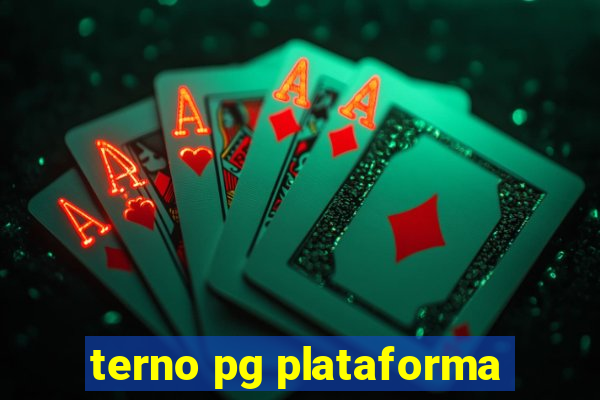 terno pg plataforma